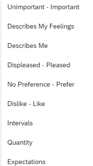 The screenshot shows options including Unimportant-Important, Describes My Feelings, Describes Me, Displeased-Pleased, No Preference-Prefer, Dislike-Like, Intervals, Quantity, and Expectations.