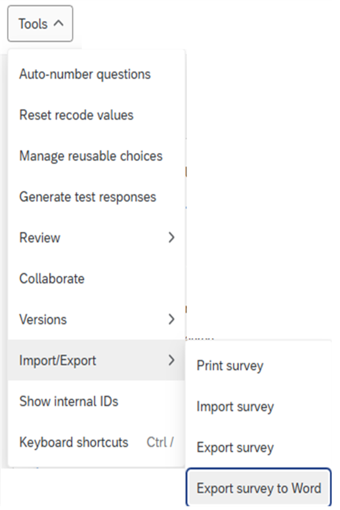 This screenshot shows that the Import/Export option has its sub-menu including Print survey, Important survey, Export survey, and Export survey to Word.