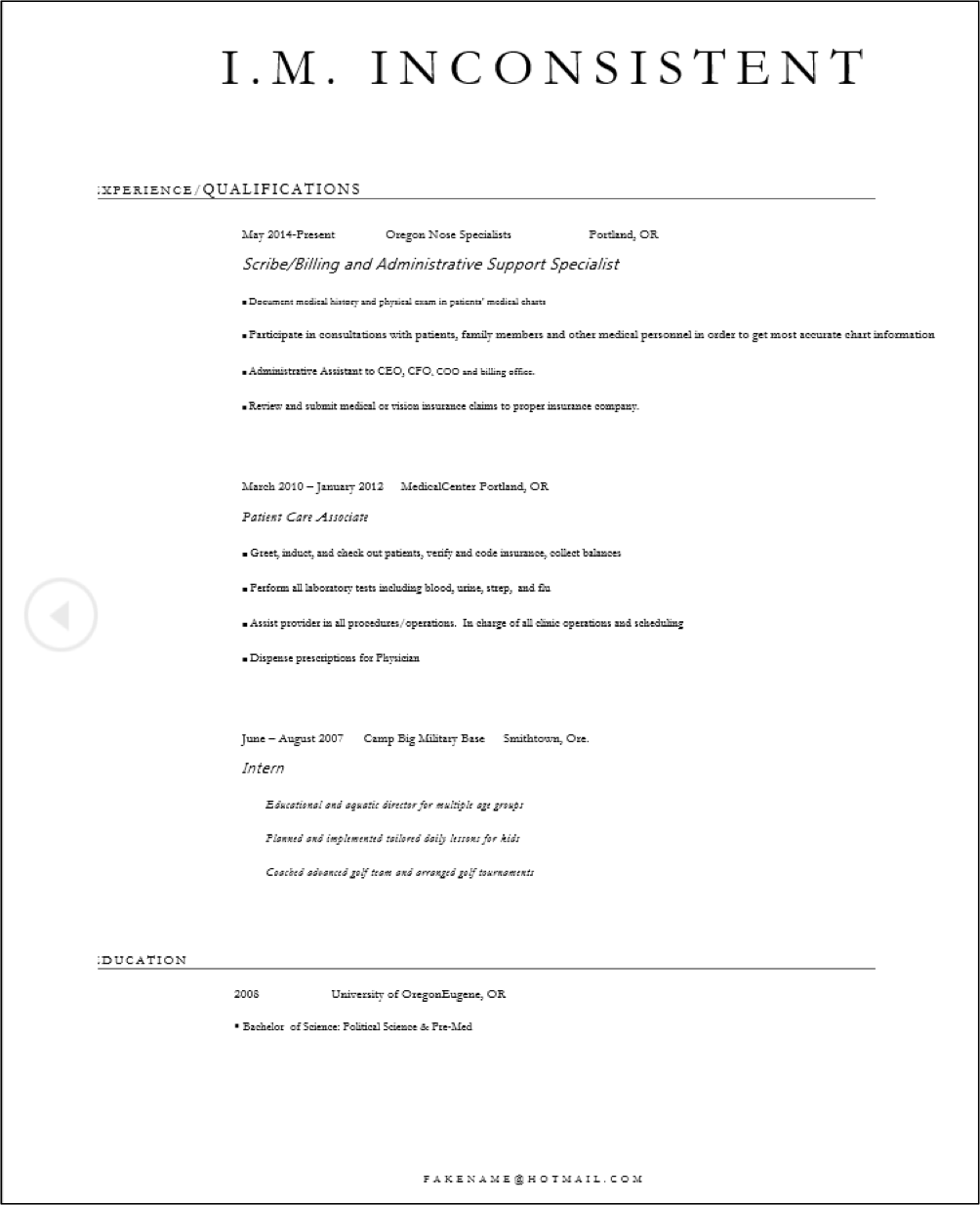 Resume with large title, headings are left aligned and text is centered. There are inconsistent spaces between entries.